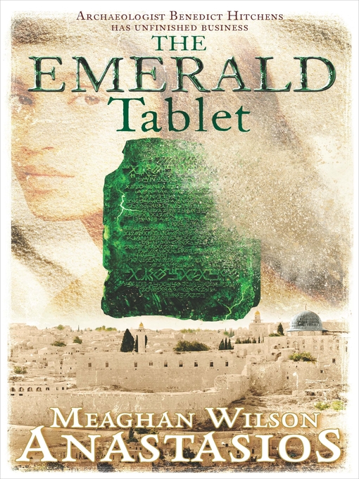 Title details for The Emerald Tablet by Meaghan Wilson Anastasios - Available